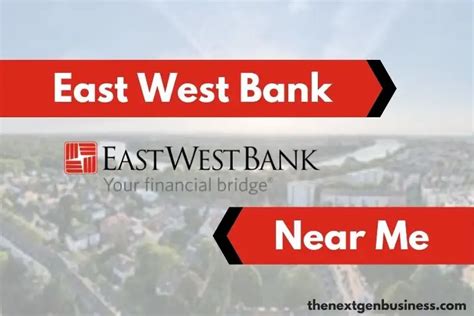 eastwest near me|East West Bank .